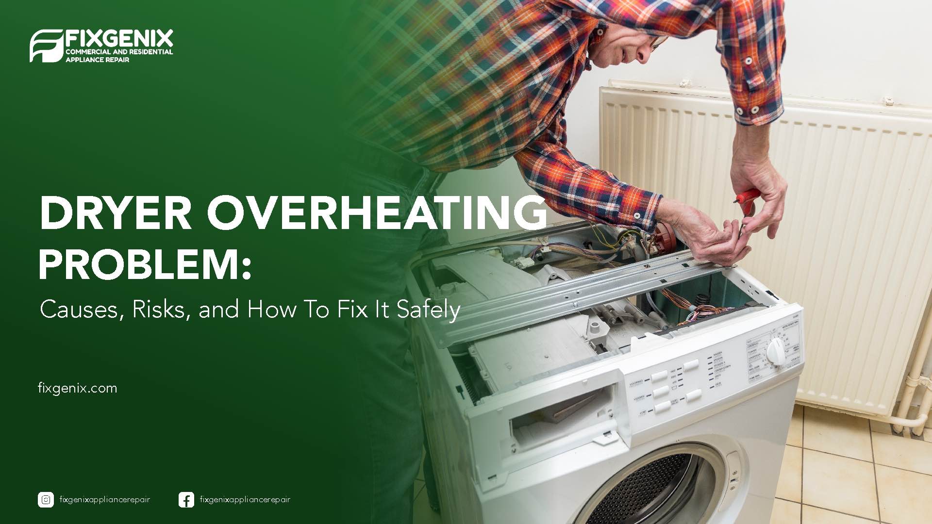 Dryer Overheating Problem