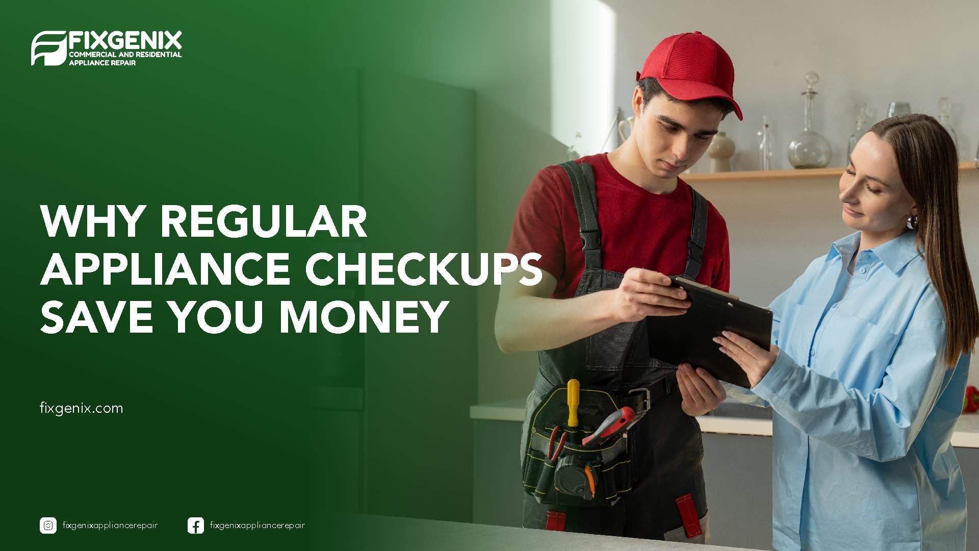 Regular Appliance Checkups