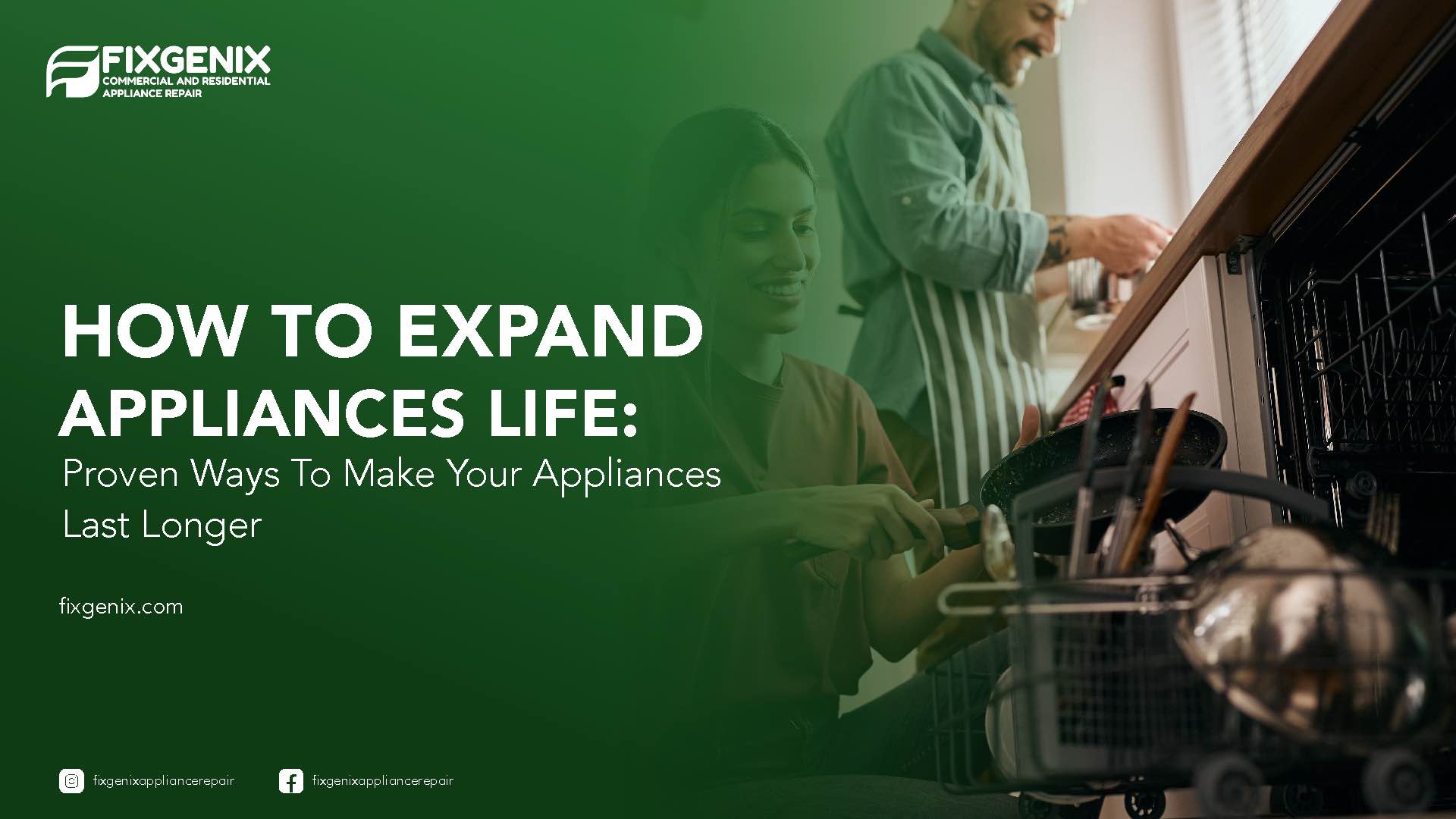 How to Expand Appliances Life