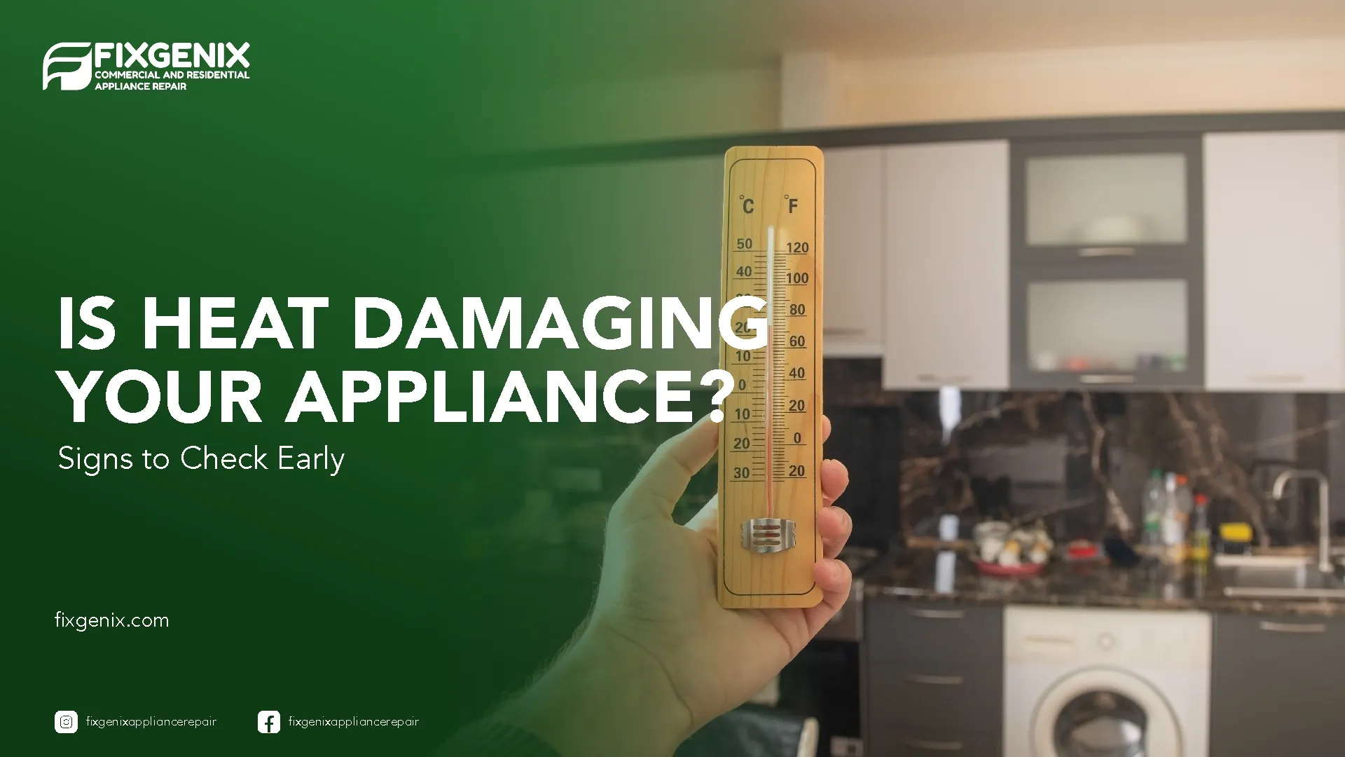How Heat Affects Home Appliance