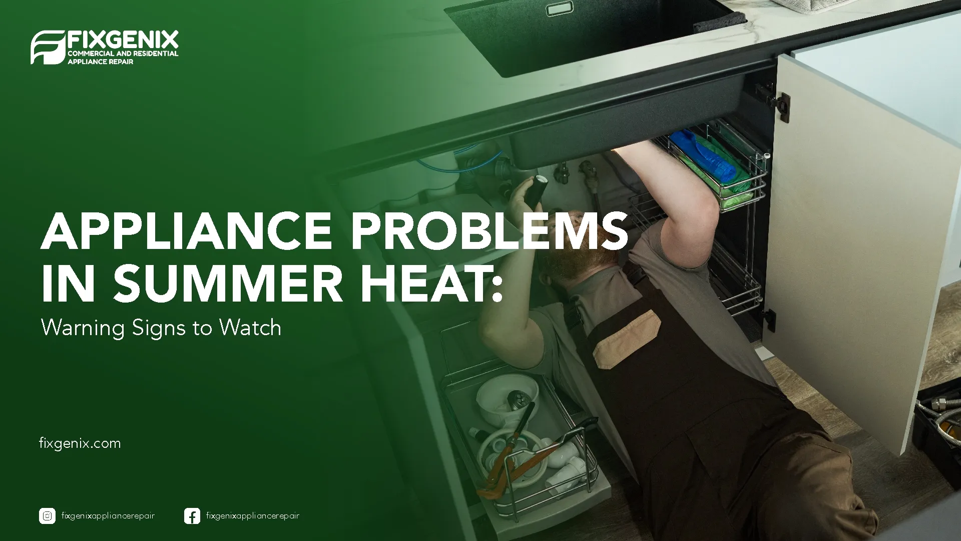 Appliance Problems in Summer Heat