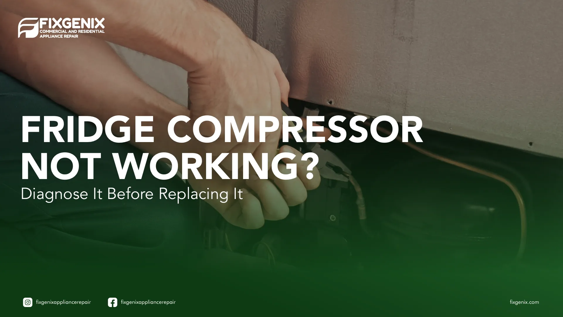 How to Repair Fridge Compressor
