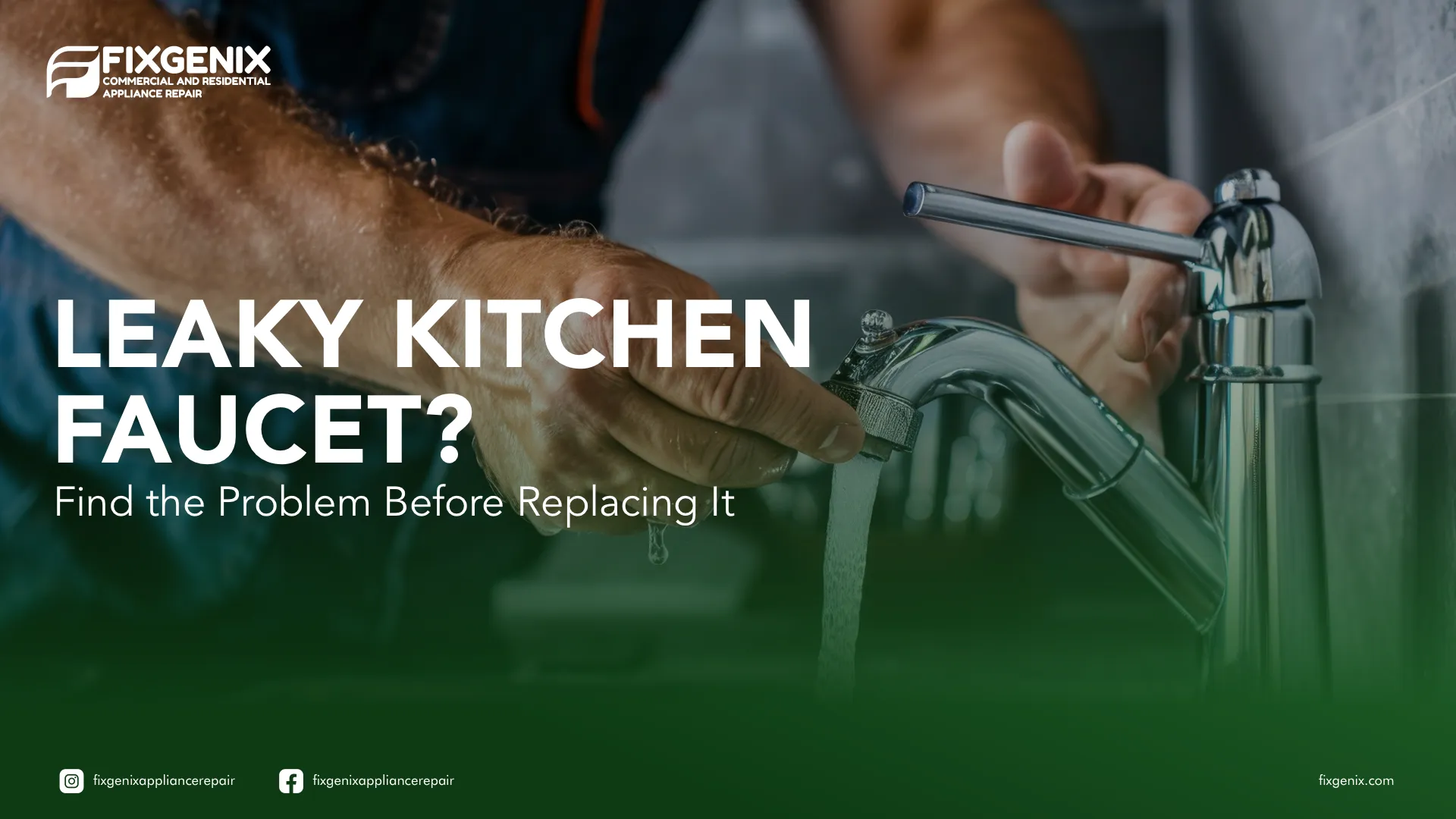 How to Repair a Leaky Kitchen Faucet